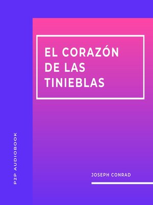 cover image of El Corazón de las Tinieblas (Completo)